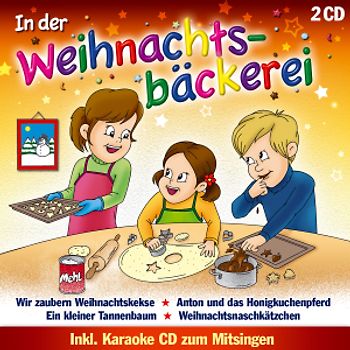 Sternenkinder,Die - In der Weihnachtsbäckerei inkl.Karaoke CD [2 CDs]