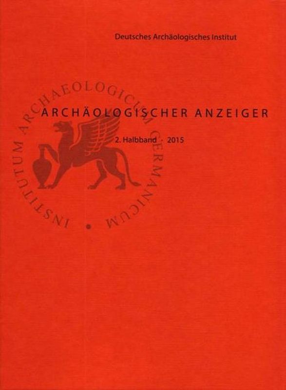 Archäologischer Anzeiger / 2015/2