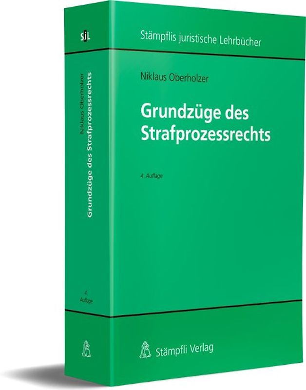 Grundzüge des Strafprozessrechts