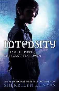 Intensity: Sherrilyn Kenyon (Chronicles of Nick, Band 8)