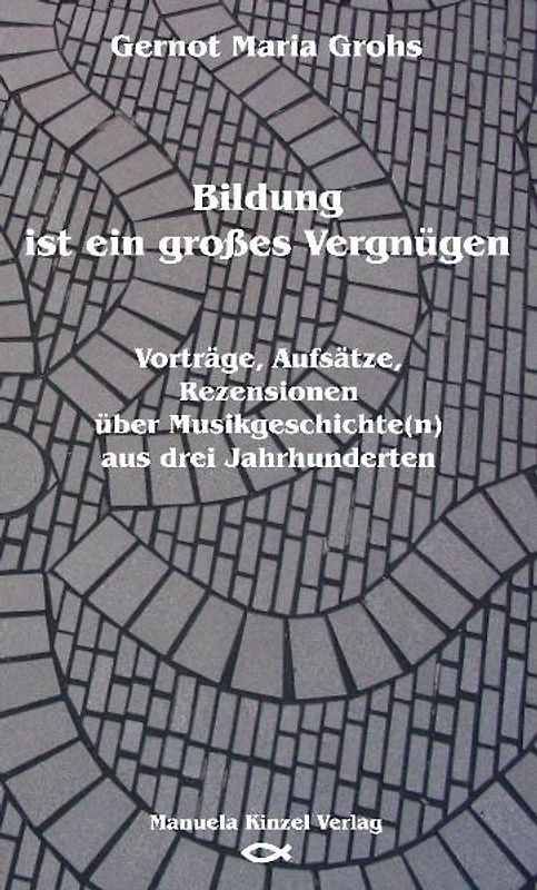 Bildung ist ein großes Vergnügen