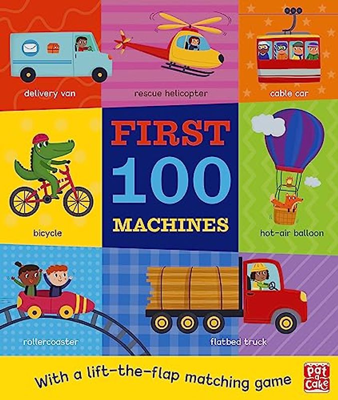 First 100 Machines: A board book with a lift-the-flap matching game