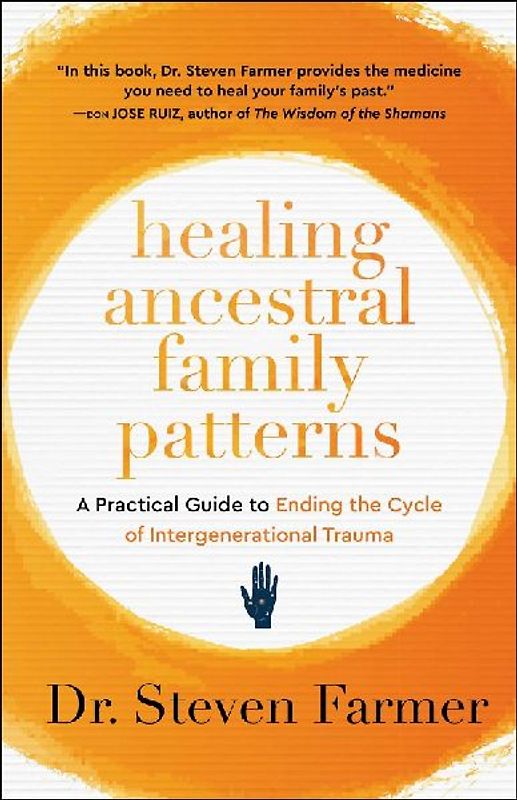 Healing Ancestral Family Patterns