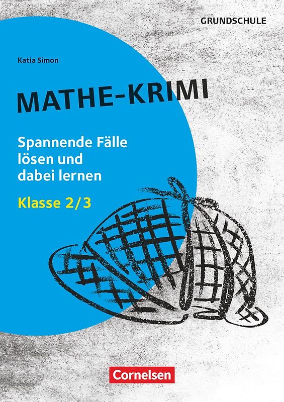 Lernkrimis für die Grundschule - Mathe - Klasse 2/3