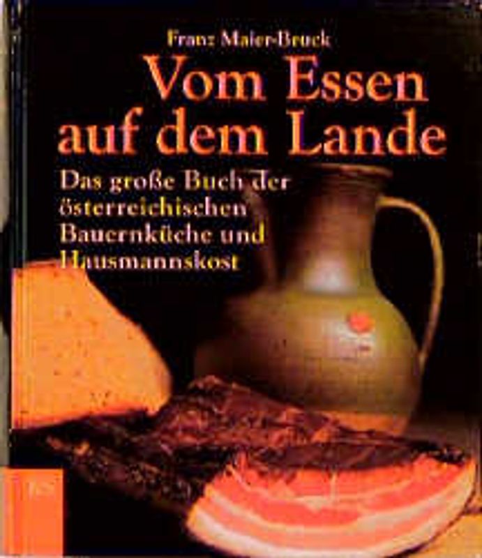 Vom Essen auf dem Lande
