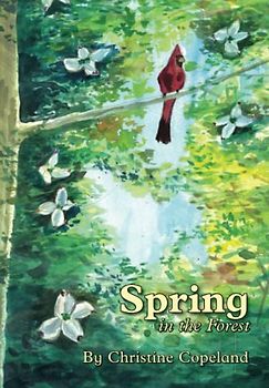 Spring in the Forest: A Seasons in the Forest Book