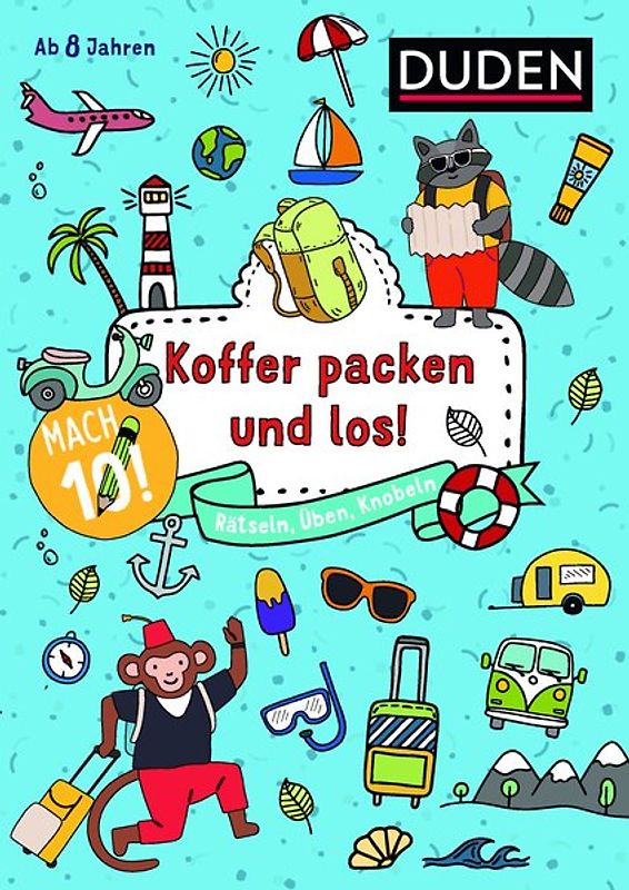 Mach 10! Koffer packen und los! - Ab 8 Jahren