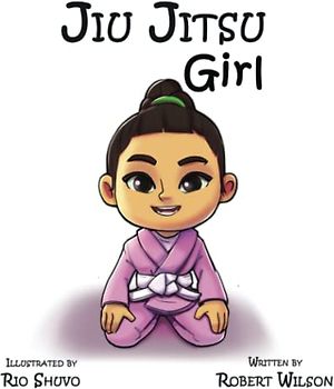 Jiu Jitsu Girl (Jiu Jitsu and Me)