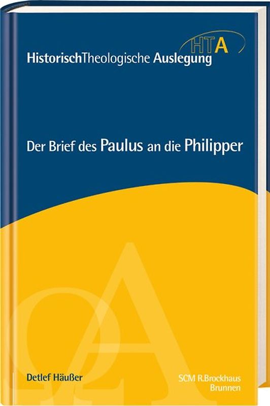 Der Brief des Paulus an die Philipper