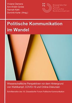 Politische Kommunikation im Wandel