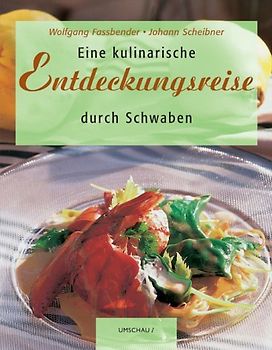 Eine kulinarische Entdeckungsreise durch Schwaben