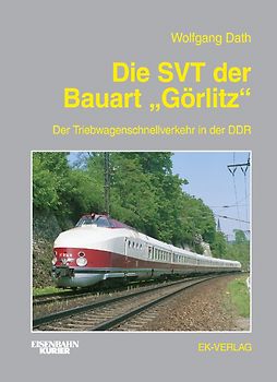 Die SVT der Bauart "Görlitz"