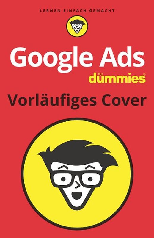 Google Ads für Dummies