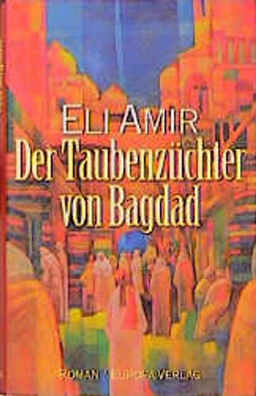 Der Taubenzüchter von Bagdad