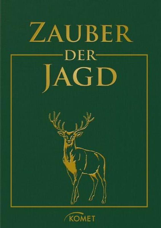 Zauber der Jagd