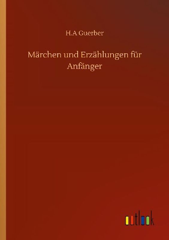 Märchen und Erzählungen für Anfänger