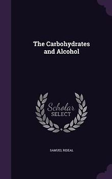 The Carbohydrates and Alcohol