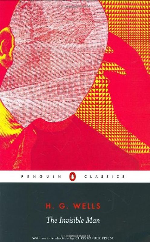 The Invisible Man (Penguin Classics) - H.G. Wells