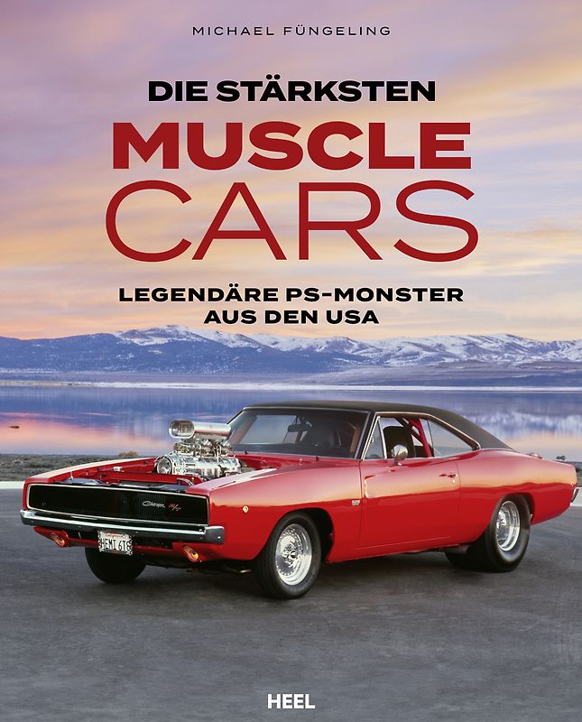 Die stärksten Muscle Cars