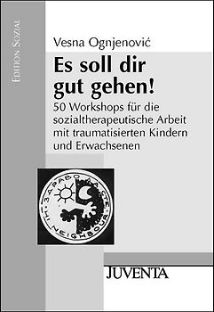 Es soll dir gut gehen!