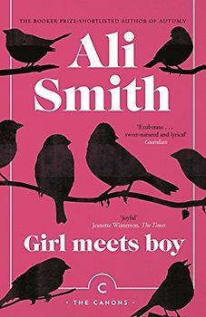 Girl Meets Boy: Nominiert: International IMPAC DUBLIN Literary Award, 2011 (The Canons)