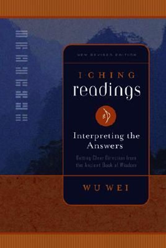 I Ching Readings: Interpreting the Answers