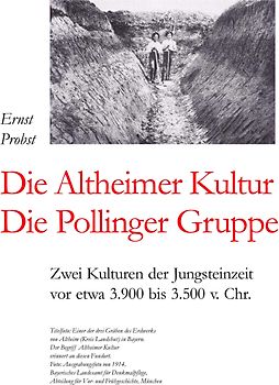 Die Altheimer Kultur / Die Pollinger Gruppe