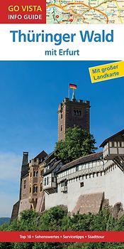 GO VISTA: Reiseführer Thüringer Wald