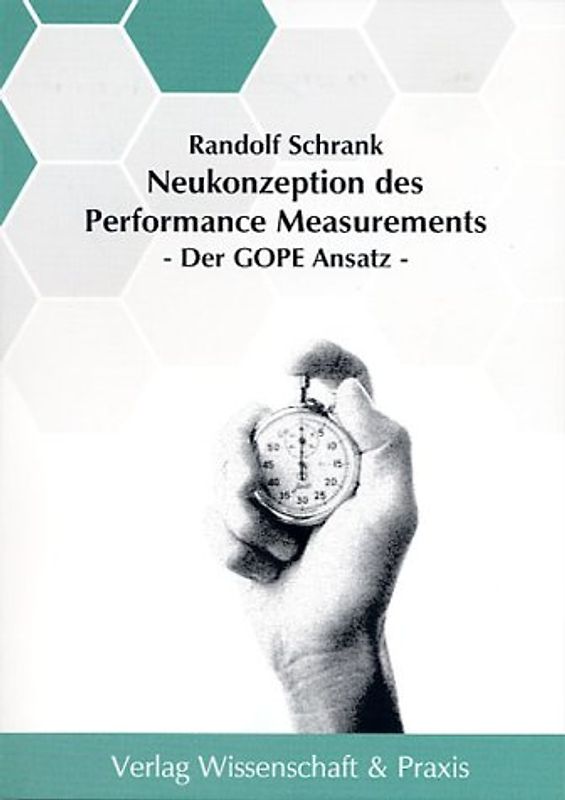 Neukonzeption des Performance Measurements.