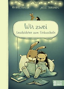 Wir zwei - Geschichten zum Einkuscheln