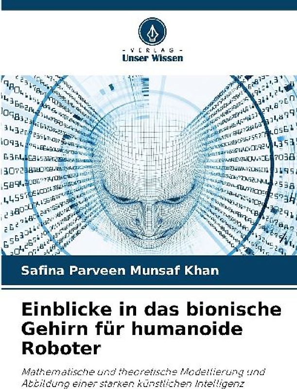 Einblicke in das bionische Gehirn für humanoide Roboter