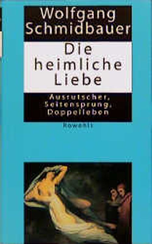 Die heimliche Liebe