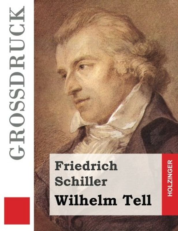 Wilhelm Tell (Großdruck)