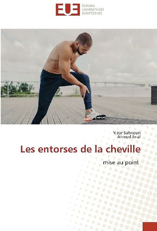 Les entorses de la cheville