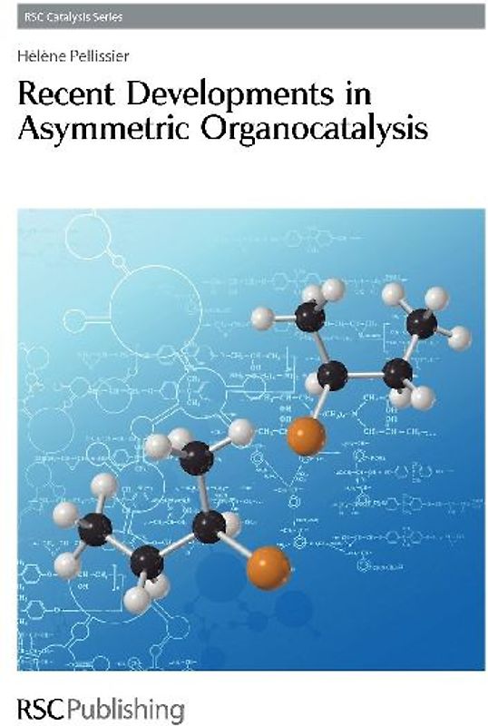Recent Developments in Asymmetric Organocatalysis