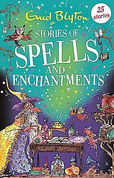 Stories of Spells and Enchantments