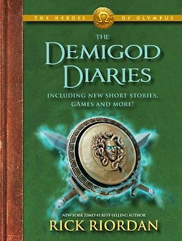 The Heroes of Olympus: The Demigod Diaries - Rick Riordan