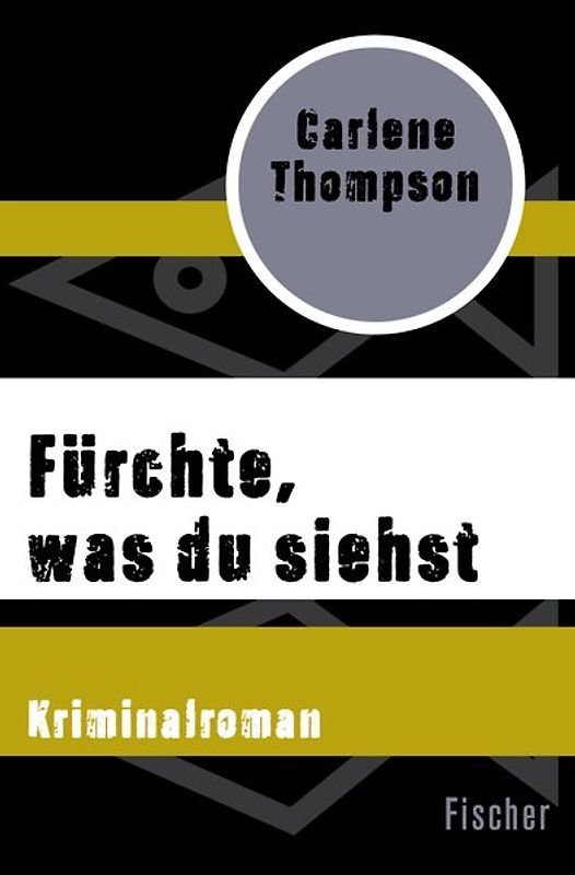 Fürchte, was du siehst