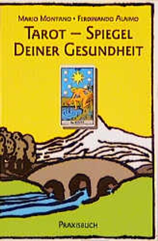 Tarot - Spiegel deiner Gesundheit