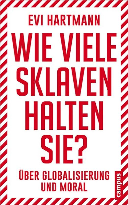 Wie viele Sklaven halten Sie?