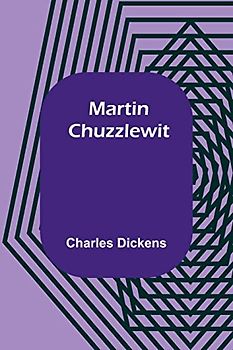 Martin Chuzzlewit