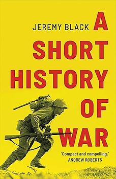 Short History of War