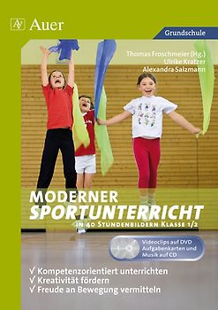 Moderner Sportunterricht in Stundenbildern 1/2