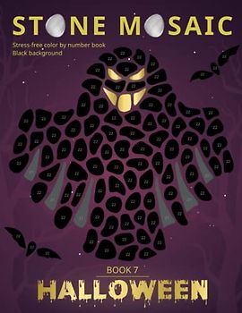 STONE MOSAIC. Halloween. Book 7. Black background.: Stress-free color by number book.