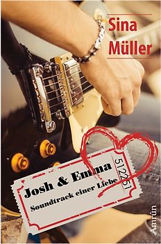 Josh & Emma 1: Soundtrack einer Liebe