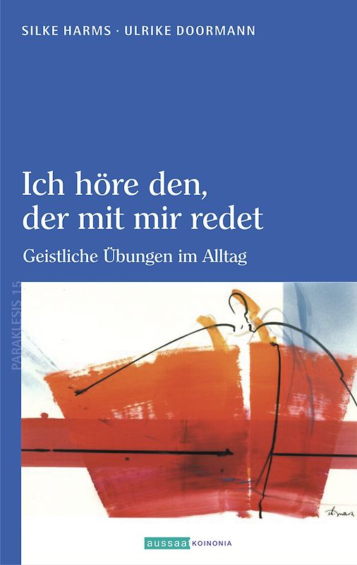 Ich höre den, der mit mir redet