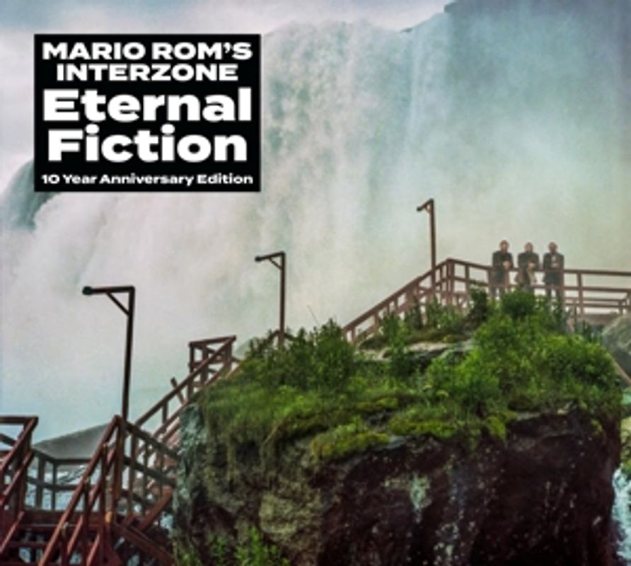 Mario Rom's Interzone - Eternal Fiction