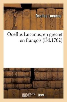 Ocellus Lucanus, En Grec Et En François