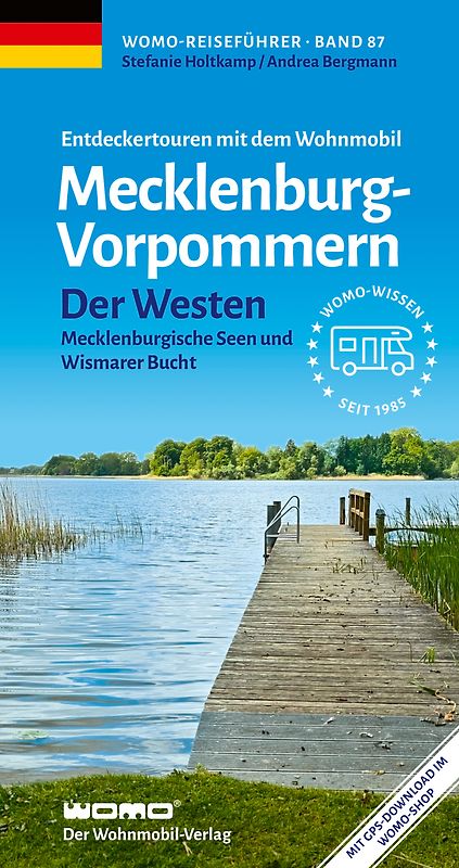Entdeckertouren mit dem Wohnmobil Mecklenburg-Vorpommern Der Westen