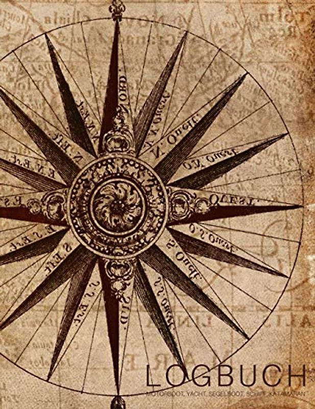 Logbuch - Motorboot, Yacht, Segelboot, Schiff, Katamaran (Karte): Schiffstagebuch für Kapitän, Skipper, Segler und Crew mit Segeltörns und Protokollierung von Segeltagen sowie Angaben zum Boot